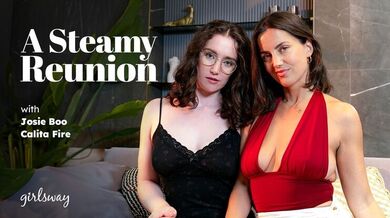 Girlsway - Calita Fire - Josie Boo - Natural Big Tits Brunettes in Hot Lesbian Reunion Scene / 13.12.2025
