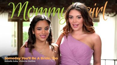 Girlsway - Vivianne DeSilva - Isabella Jules - Petite Stepdaughter and Curvy Stepmom Lesbian Wedding Night / 03.10.2025